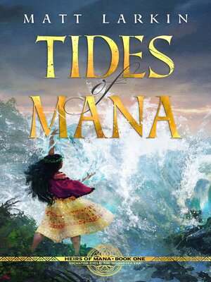 cover image of Tides of Mana
